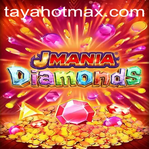 Unveiling the Excitements of JManiaDiamonds with the Unique Keyword TAYAHOT
